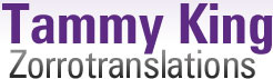 Tammy King, Zorrotranslations